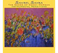 Sanibel Samba by Danny Morgan