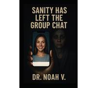 Sanity Has Left the Group Chat: Notes From the Collective Mental Breakdown