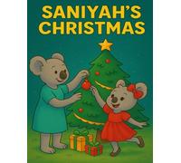 Saniyah’s Christmas: A Holiday Coloring Adventure with a Joyful Koala Family