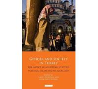 Saniye Dedeoglu Gender and Society in Turkey (Copertina rigida)
