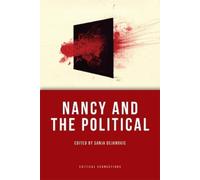 Sanja Dejanovic Nancy and the Political (Tascabile) Critical Connections