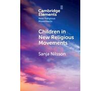 Sanja Nilsson Children in New Religious Movements (Tascabile)