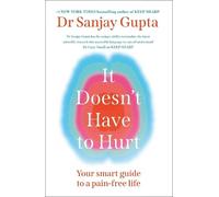 Sanjay Gupta It Doesn't Have to Hurt (Tascabile) (PRESALE 02/09/2025)