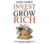 Sanjay Jaybhay Invest and Grow Rich (Tascabile)