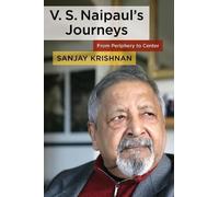 Sanjay Krishnan V. S. Naipaul's Journeys (Copertina rigida)