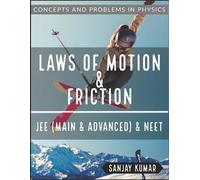 Sanjay Kumar Laws of Motion and Friction (Tascabile)