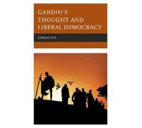 Sanjay Lal Gandhi's Thought and Liberal Democracy (Copertina rigida)