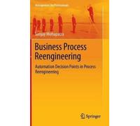 Sanjay Mohapatra Business Process Reengineering (Copertina rigida)