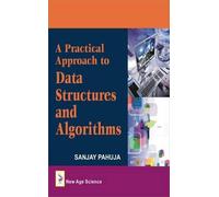 Sanjay Pahuja A Practical Approach to Data Structures and Alg (Copertina rigida)