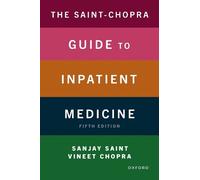 Sanjay Saint The Saint-Chopra Guide to Inpatient Medicine (Tascabile)