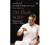 On That Note: Memories of a Life in Music