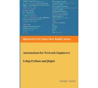 Sanjay Yadav Automation for Network Engineers Using Python and Jinja (Tascabile)