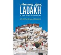 Sanjeev Kumar Bhasin Amazing Land Ladakh (Tascabile)