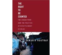 Sanjeev Routray The Right to Be Counted (Copertina rigida) South Asia in Motion