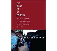 Sanjeev Routray The Right to Be Counted (Tascabile) South Asia in Motion
