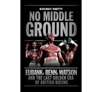 Sanjeev Shetty No Middle Ground (Tascabile)