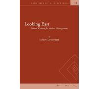 Sanjoy Mukherjee Looking East (Tascabile) Frontiers of Business Ethics