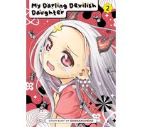 Sankakuhead My Darling Devilish Daughter Vol. 2 (Tascabile)