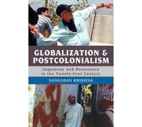 Sankaran Krishna Globalization and Postcolonialism (Tascabile) Globalization