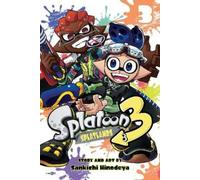 Sankichi Hinodeya Splatoon 3: Splatlands, Vol. 3 (Tascabile)