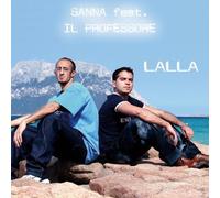 Sanna Feat. Il Professore - Lalla