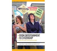 Sanna Inthorn Martin Scott John Stre From Entertainment to Citizensh (Tascabile)