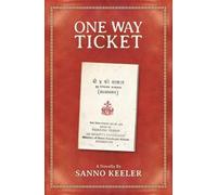 Sanno Keeler One Way Ticket (Tascabile)