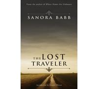 Sanora Babb The Lost Traveler (Tascabile)
