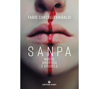 Sanpa, madre amorosa e crudele