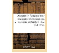 Sans Auteur Association Française Pour l'Avancement Des Sciences, 21 (Tascabile)