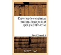 Sans Auteur Encyclopédie Des Sciences Mathématiques Pures Et Appliqu (Tascabile)