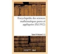Sans Auteur Encyclopédie Des Sciences Mathématiques Pures Et Appliqu (Tascabile)