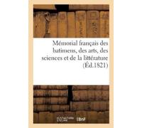 Sans Auteur Mémorial français des batimens, des arts, des sciences e (Tascabile)