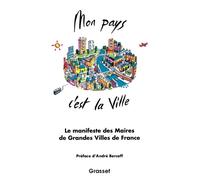 Sans Auteur Mon pays c'est la ville (Tascabile)