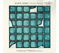 Sans Dire, Guitar Music