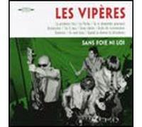 Viperes - Sans Foie Ni Loi