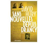 Sans nouvelles depuis Drancy