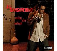 Sansaverino, Jj - Sunshine After Midnight