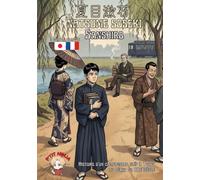 Sanshiro: Chronique de jeunesse japonaise du début du XXe siècle : une version bilingue d'un grand classique.