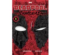 Sanshiro Kasama Deadpool: Samurai, Vol. 1 (Tascabile) Deadpool: Samurai