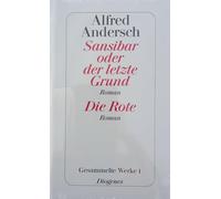 Sansibar oder der letzte Grund / Die Rote: Gesammelte Werke 1