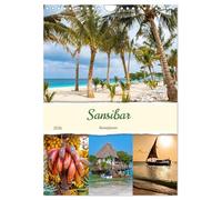 Sansibar - Reiseplaner (Wandkalender 2026 DIN A4 hoch), CALVENDO Monatskalender: Traumreiseziel im Indischen Ozean - Inselgruppe gehörend zu Tansania vor der Küste Ostafrikas.