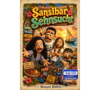 SANSIBAR-SEHNSUCHT: Vier Deutsche zwischen Gewürzinseln und Influencer-Träumen