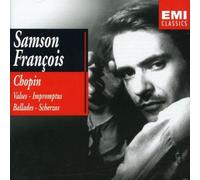 Francois, Samson - Chopin: Waltzes Impromptus Ballades Scherzos