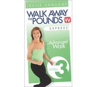 Sansone, Leslie - Walk Away Pounds Express: 3 Mile Advanced Walk