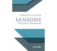 Sansone. Un giudice improbabile