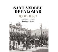 SANT ANDREU DE PALOMAR 1900-1930