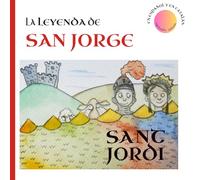 Sant Jordi: La leyenda de San Jorge
