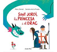 Sant Jordi, la princesa i el drac
