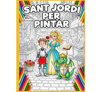 Sant Jordi Per Pintar: Dracs ensopegadissos, princeses influencers i cavallers en patins